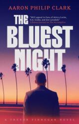 The Bluest Night (ISBN: 9781448318681)