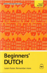 Beginners' Dutch (ISBN: 9781399825085)