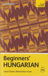 Zsuzsa Pontifex: Teach Yourself Beginners’ Hungarian with Audio Online (ISBN: 9781399822060)