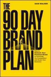 The 90 Day Brand Plan (ISBN: 9781394369300)