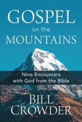 Gospel on the Mountains (ISBN: 9781640701793)