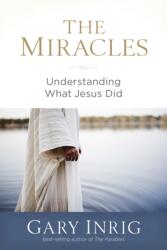 The Miracles (ISBN: 9781640700819)