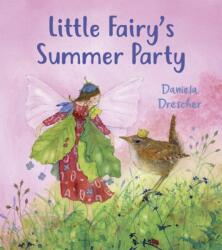 Little Fairy's Summer Party (ISBN: 9781782509844)