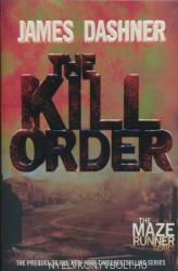 James Dashner: Kill Order (2014)