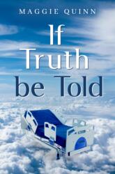 If Truth be Told (ISBN: 9781837945573)