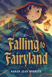 Falling to Fairyland (ISBN: 9781643752808)