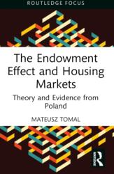 The Endowment Effect and Housing Markets (ISBN: 9781032842752)