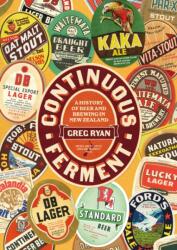 Continuous Ferment (ISBN: 9781869409876)