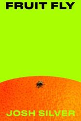 Fruit Fly - Josh Silver (ISBN: 9781836432395)