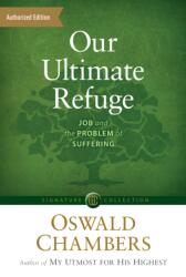Our Ultimate Refuge (ISBN: 9781627079839)