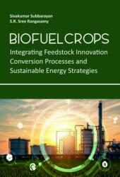 Biofuel Crops (ISBN: 9781966695844)