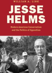 Jesse Helms (ISBN: 9781469694498)