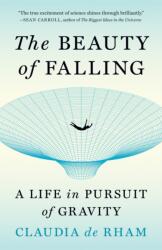 The Beauty of Falling (ISBN: 9780691237503)