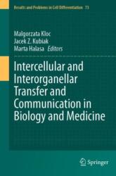 Intercellular and Interorganellar Transfer and Communication in Biology and Medicine (ISBN: 9783031620386)