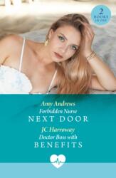 Forbidden Nurse Next Door / Doctor Boss With Benefits (ISBN: 9780263419887)