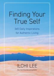 Finding Your True Self (ISBN: 9781947502352)