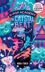 K-Pop Academy: The Crystal Beat (ISBN: 9781398561427)