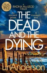 The Dead and the Dying (ISBN: 9781035029266)