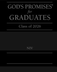 God's Promises for Graduates: Class of 2026 - Black NIV (ISBN: 9781400255313)