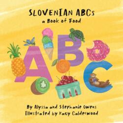 Slovenian ABCs (ISBN: 9781646054176)