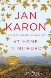 At Home in Mitford - Jan Karon (ISBN: 9780140254488)