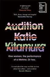 Audition - Katie Kitamura (ISBN: 9781529937299)