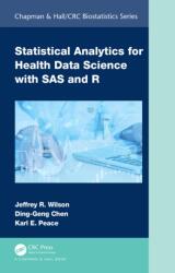 Statistical Analytics for Health Data Science with SAS and R, Two-Volume Set (ISBN: 9781041089872)