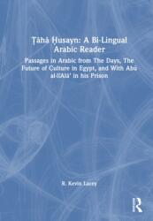 Taha Husayn: A Bi-Lingual Arabic Reader (ISBN: 9781032989716)