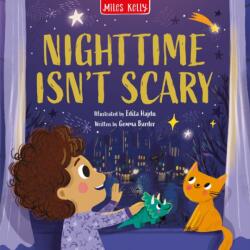 Night Time Isn't Scary (ISBN: 9781789899191)