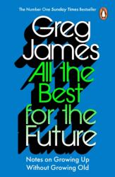 All the Best for the Future (ISBN: 9781529912203)
