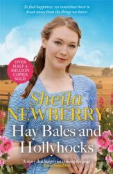 Hay Bales and Hollyhocks (ISBN: 9781806171675)