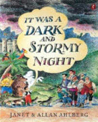 It Was a Dark and Stormy Night - Allan Ahlberg (1998)