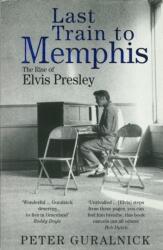 Last Train to Memphis (ISBN: 9781399641463)
