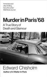 Murder In Paris 68 - Edward Chisholm (ISBN: 9781800962682)