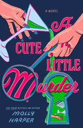 A Cute Little Murder (ISBN: 9780593817346)