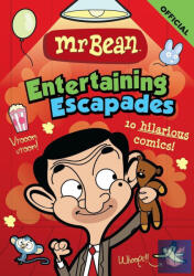 Mr Bean's Entertaining Escapades (ISBN: 9781408376133)