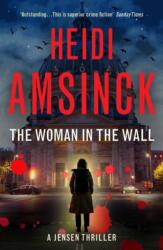 The Woman in the Wall (ISBN: 9781068389351)