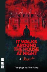 It Walks Around The House At Night & Jurassic (ISBN: 9781839045455)