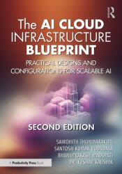The AI Cloud Infrastructure Blueprint (ISBN: 9781041166429)