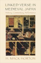 Linked Verse in Medieval Japan (ISBN: 9780231191142)
