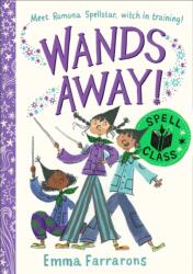 Wands Away: Spell Class (ISBN: 9781398543751)