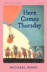 Here Comes Thursday (ISBN: 9780008590239)