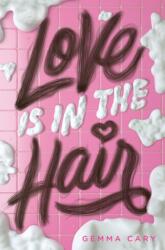 Love Is in the Hair (ISBN: 9780593651261)