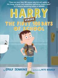 Harry Versus the First 100 Days of School (ISBN: 9780593708590)