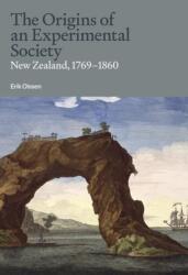 The Origins of an Experimental Society (ISBN: 9781776711130)