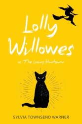 Lolly Willowes (ISBN: 9781959891635)