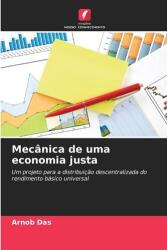 Mecanica de uma economia justa (ISBN: 9786209337796)