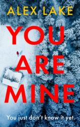 You Are Mine (ISBN: 9780008699000)