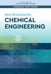 New Directions for Chemical Engineering (ISBN: 9780309268424)