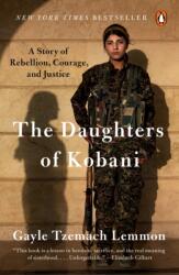 Daughters of Kobani - Gayle Tzemach Lemmon (ISBN: 9780525560708)